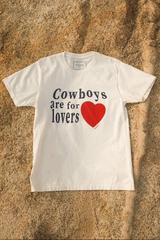 Cowboys Are For Lovers T-Shirt