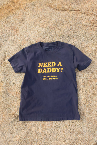 Need A Daddy Heavyweight Pigment Dyed T-Shirt